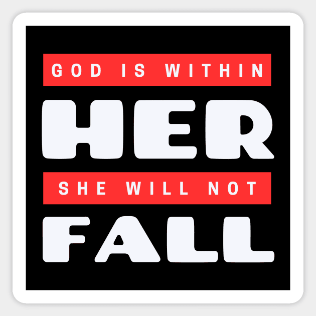 God Is Within Her She Will Not Fall | Christian Sticker by All Things Gospel